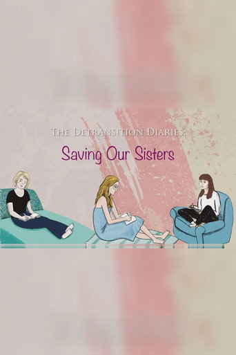 The Detransition Diaries: Saving Our Sisters