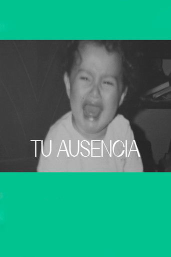 Tu ausencia poster
