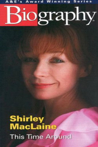 Shirley MacLaine: This Time Around