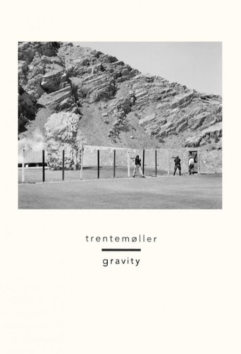 Gravity - Trentemøller (2014)