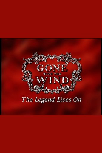 Poster för Gone With The Wind: The Legend Lives On