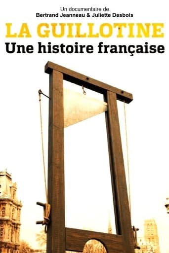 La guillotine : une histoire française