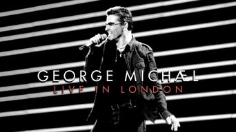 George Michael: Live in London (2009)