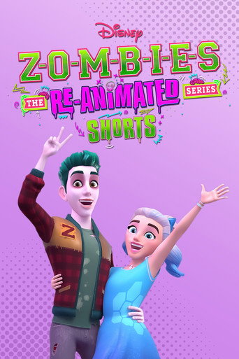 ZOMBIES: The Re-Animated Series Shorts Season 1