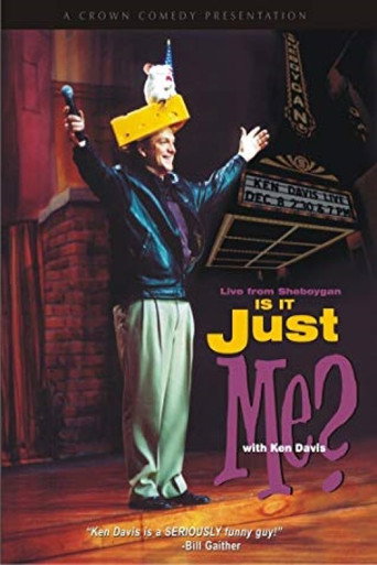 Ken Davis Live: Is It Just Me? poster