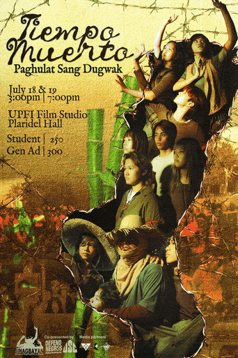 Tiempo Muerto: Paghulat Sang Dugwak