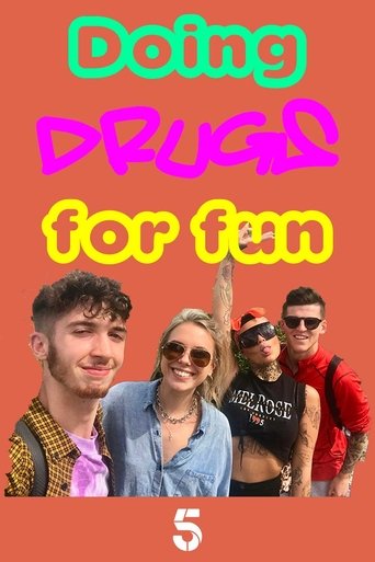 Doing Drugs for Fun: Season 1