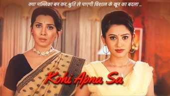Kohi Apna Sa (2001-2003)
