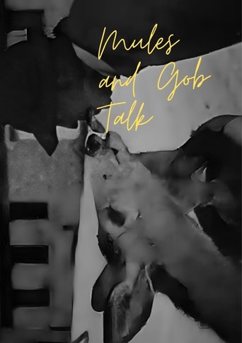 Mules and Gob Talk poster