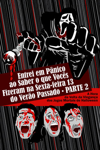 Entrei em Pânico ao Saber o Que Vocês Fizeram na Sexta-Feira 13 do Verão Passado - Parte 2: A Hora da Volta da Vingança dos Jogos Mortais de Halloween