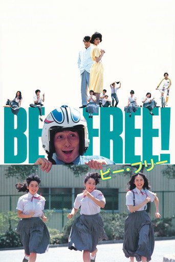 BE FREE!
