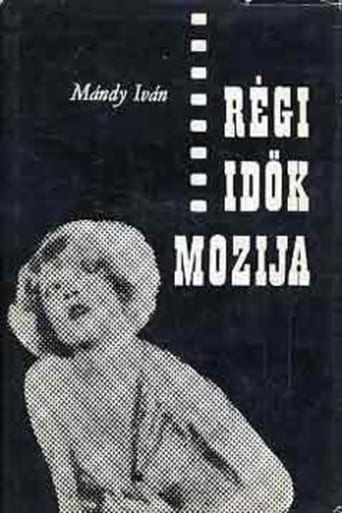 Poster of Régi idők mozija