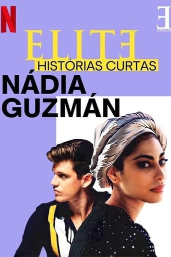 Elite Short Stories: Nadia Guzmán Season 1 Episode 1