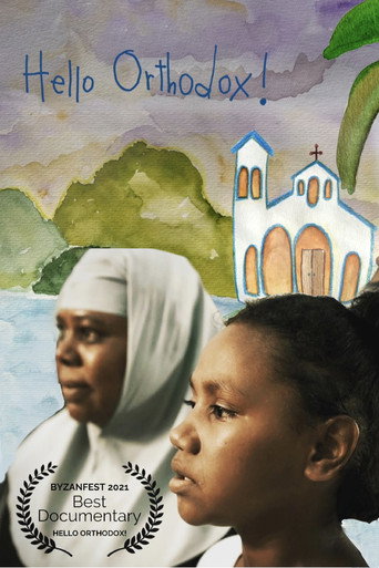 HELLO ORTHODOX! (2021)