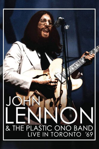 John Lennon & The Plastic ONO Band Live in Toronto 1969 poster