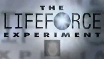 The Lifeforce Experiment (1994)