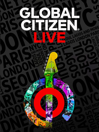 Génération Ushuaia – Global Citizen live : le concert planétaire poster