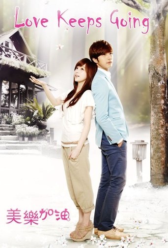 Love Keeps Going: Season 1