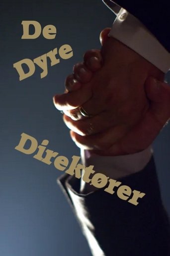 De dyre direktører: Season 1
