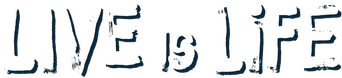 Live Is Life logo