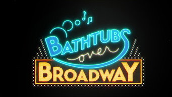 #9 Bathtubs Over Broadway
