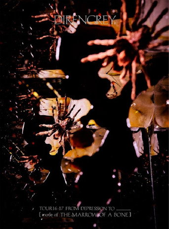 Dir En Grey - Tour 16-17 From Depression To [Mode Of The Marrow Of A Bone]