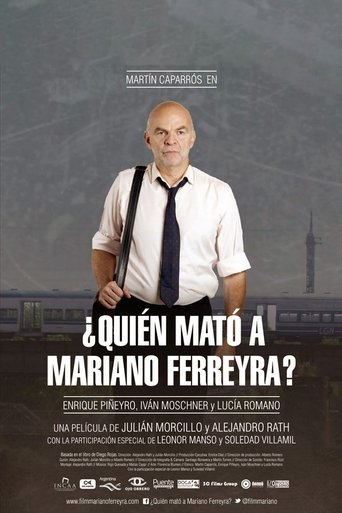 ¿Quién mató a Mariano Ferreyra? (2013) ¿Quién mató a Mariano Ferreyra? (2013)