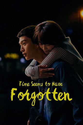 Time Seems to Have Forgotten