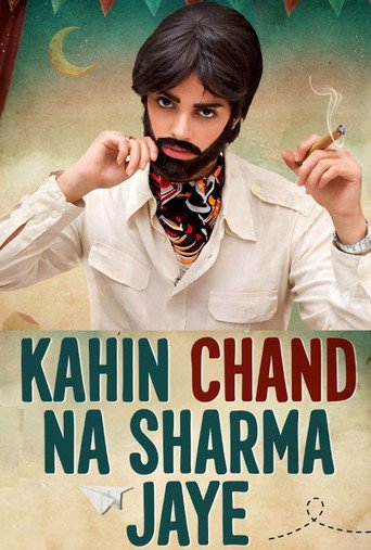 Kahin Chand Na Sharma Jaye Review