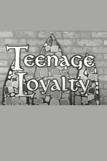 Teenage Loyalty (1970)