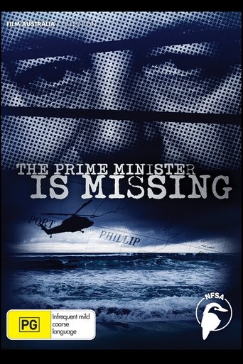 The Prime Minister Is Missing (2008) The Prime Minister Is Missing (2008)