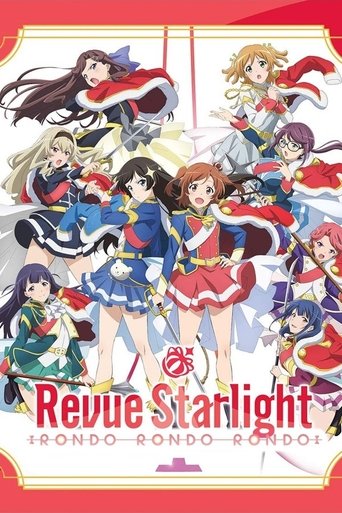 Revue Starlight: Rondo Rondo Rondo (2020)