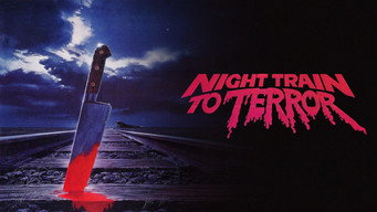 #7 Night Train to Terror
