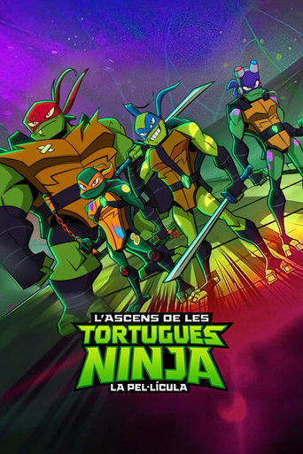 Rise of the Teenage Mutant Ninja Turtles: The Movie