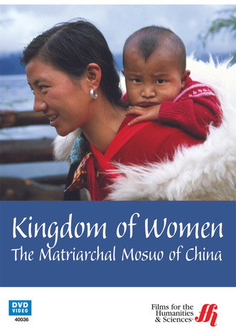 Kingdom Of Women: The Matriarchal Mosuo of China (2007)