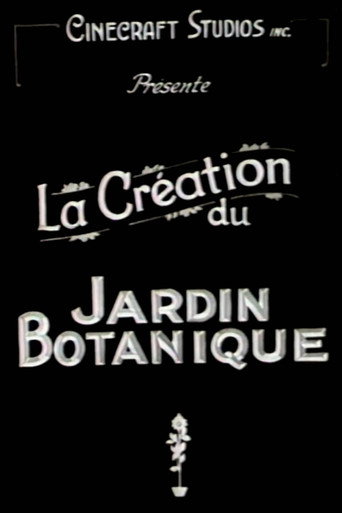 La Création du Jardin botanique de Montréal