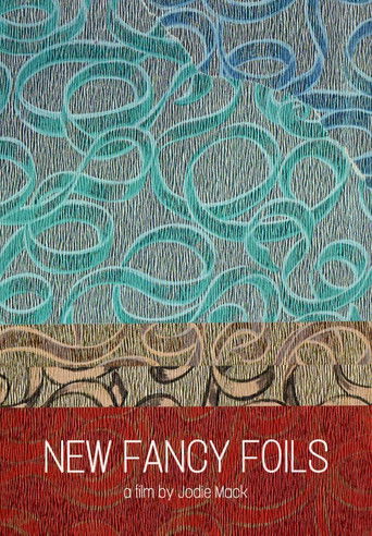 New Fancy Foils (2013)