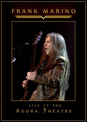 Frank Marino - Live At The Agora Theatre (2019)