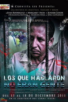 Los que Hablaron no eran Gente poster