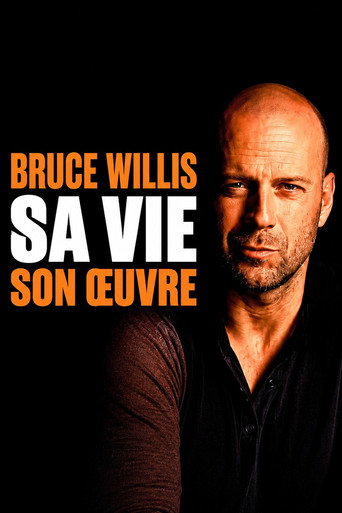 Bruce Willis : Sa vie son oeuvre (2024)