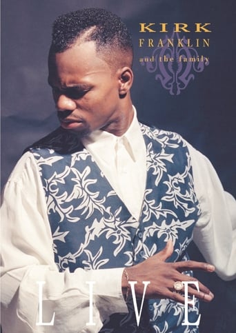Poster of Kirk Franklin and the Family: Live