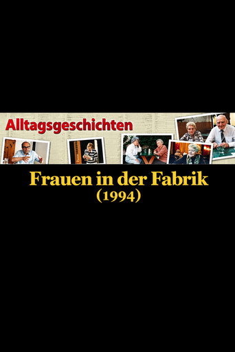 Alltagsgeschichte – Frauen in der Fabrik poster