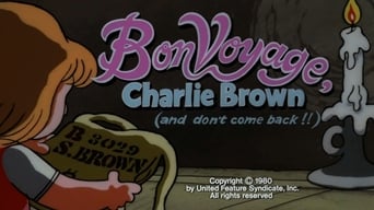 #12 Bon Voyage, Charlie Brown (and Don't Come Back!!)