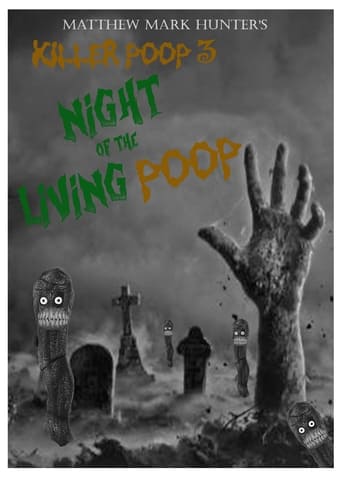 Poster of Killer Poop 3: Night of the Living Poop