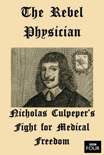 The Rebel Physician: Nicholas Culpeper's Fight For Medical Freedom en streaming 