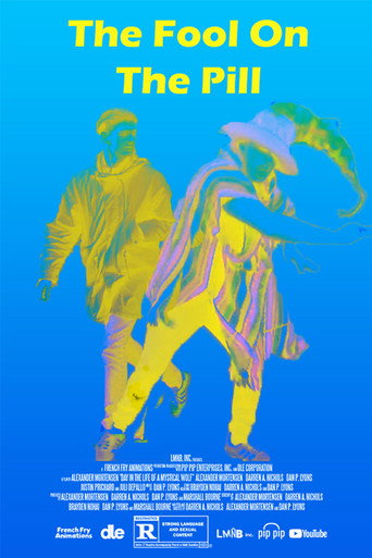 The Fool on the Pill (2024)