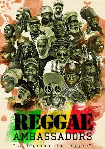 Reggae Ambassadors, La Légende du Reggae en streaming 