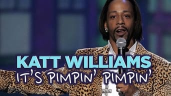 Katt Williams: It's Pimpin' Pimpin' (2008)