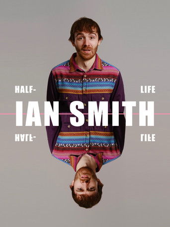 Ian Smith: Half Life poster