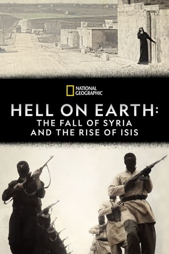 Hell on Earth: The Fall of Syria and the Rise of ISIS (2017)